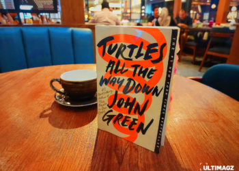 Buku Turtles All the Way Down karya John Green (ULTIMAGZ / Rafael Amory Joseph)