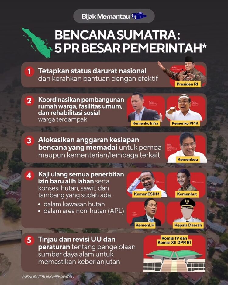 5 PR besar pemerintah untuk bencana Sumatra oleh Bijak Memantau. (Instagram/@bijakmemantau.id)