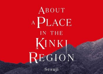 Potongan sampul buku About A Place in the Kinki Region karya Sesuji (gramedia.com)